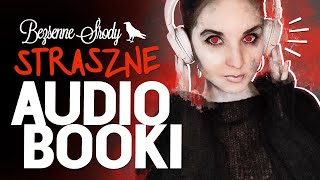 Straszne audiobooki 📚 11 horrorów do słuchania [upl. by Kappel566]