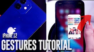 iPhone 12 Gestures Tutorial  How to use your iPhone 12 [upl. by Narmi]