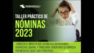 Taller Práctico de Nóminas 2023 [upl. by Haile28]