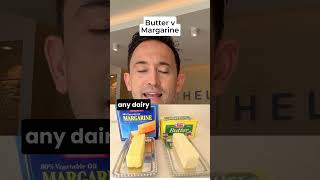 Butter Vs Margarine Making The Healthier Choice For Your Gut  Dr Steven Lin Shorts [upl. by Eveline]