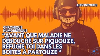 OMS COVID  les dictons dAuBonTouite pour comprendre le XXIe siècle   AuBonTouiteFrançais [upl. by Lang]