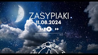 Zasypiaki  11082024 Niedziela [upl. by Enialb]