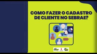 COMO FAZER CADASTRO DE CLIENTE NO EMISSOR DE NOTA FISCAL DO SEBRAE [upl. by Canute609]