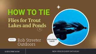 Lake Flies for Trout How to tie the Articulated Leech [upl. by Yensehc]