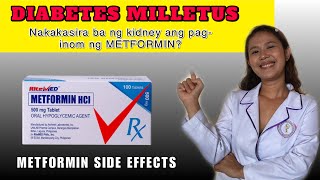 DIABETES SYMPTOMS TAGALOG  METFORMIN SIDE EFFECTS TAGALOG  SANHI PAANO MAIIWASAN ANG DIABETES [upl. by Htelimay]