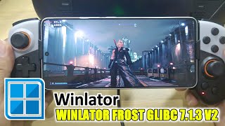 FINAL FANTASY 7 REMAKE MOD ADVENT CHILLDREN WINLATOR FROST 713 ANDROID [upl. by Mauceri]