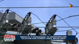 NEWS BREAK Resulta ti panagadal iti underground telecom ken power lines maururay [upl. by Mayfield]