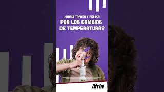 ¿Nariz tapada por el cambio de clima Afrin® No Drip te alivia [upl. by Nikolaus]