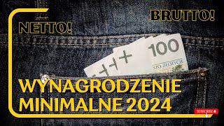 Wynagrodzenie minimalne 2024  stawki netto [upl. by Allemahs]