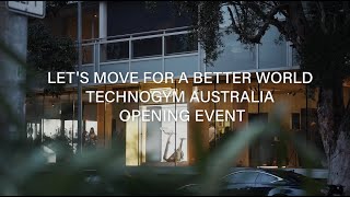 Technogym Australia  Lets Move for a Better World [upl. by Khai725]