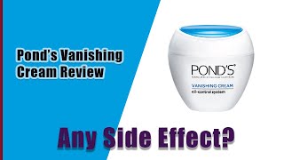 Ponds Vanishing Cream Review  Ponds lasting oil control vanishing cream  side effects and price [upl. by Josy]