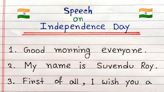 Independence Day speech in English  Beautiful Speech on Independence Day 15th August speech [upl. by Tena]