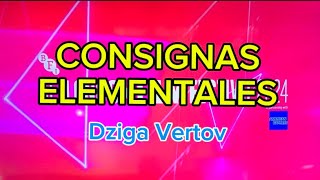 Consignas elementales de Dziga Vertov [upl. by Adnotal159]