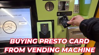 How to Buy a Presto Card from TTC Subway Station Vending Machine [upl. by Burton218]