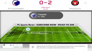 FC Copenhagen vs Midtjylland Danish Superliga Football Match Highlights PLSN 464 [upl. by Barnie945]