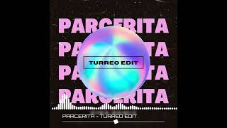 PARCERITA Turreo Edit  Myke Towers CIRO REMIX [upl. by Leacock]