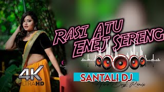 New Santali Video 2024🔹Rasi Atu Enej Sereng🔹New Santali Dj Song 2024🔹Santali Dj Remix Song🔹Dj Virat [upl. by Notnyw]