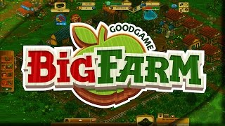 Big Farm Gameplay  Goodgame Big Farm 2015 Tips  Tricks [upl. by Valer]