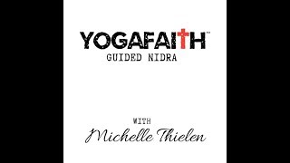 Christian Guided Nidra based on Ephesians 2 with Michelle Thielen [upl. by Ovatsug]