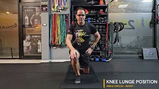 Knee Lunge position  Ankle circles in amp out [upl. by Jacobsohn184]