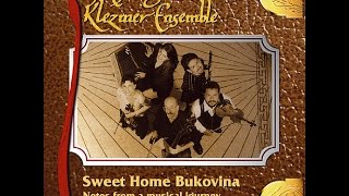 The Chicago Klezmer Ensemble  Sweet Home Bukovina Full Album [upl. by Inalaehak]