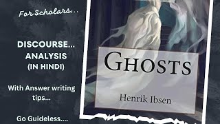 Ghosts by Henrik IbsenDeep AnalysisAnswer writing tipsDU Sem 6 [upl. by Euqirat]