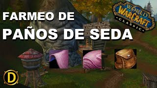 Farmeo de Paños de Seda  Wow Classic [upl. by Ijar]