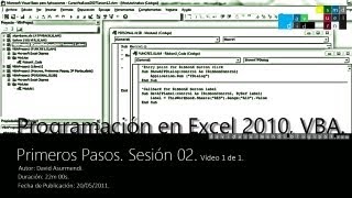 Curso Programación VBA Excel 2010 Primeros Pasos Sesión 02 Vídeo 1 de 1 David Asurmendi [upl. by Gemmell391]