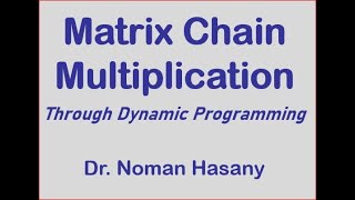 Matrix Chain Multiplication [upl. by Esiuolyram]