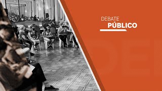 Debate Público  29052023 [upl. by Dieterich]