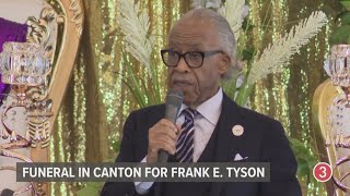 Rev Al Sharpton gives eulogy Funeral for Frank E Tyson in Canton [upl. by Einnej]