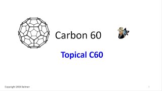 Carbon 60  C60 Topical Products [upl. by Lyon]