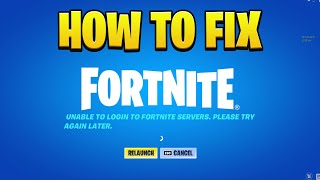 Fortnite Unable To Login To Fortnite Servers FIXED 100 WORKING [upl. by Westfahl239]