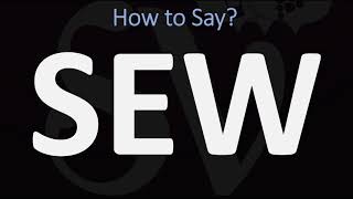 How to Pronounce Sew CORRECTLY [upl. by Geirk]