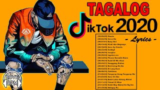 Hits Tagalog Tiktok With Lyrics 2020 ❤️ Nonstop OPM Tagalog Love Songs Playlist With Lyrics [upl. by Rawdon]