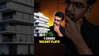 Why 1 crore flats are vacant in India [upl. by Sulrac]