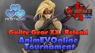 Guilty Gear XX Reload  AnimEVOnline Tournament 2020  Top 8 Fixed Audio [upl. by Palestine577]