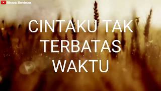 CINTAKU TAK TERBATAS WAKTU cover by silvia nicky LIRIK [upl. by Ikcin]