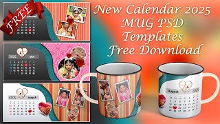 New Calendar 2025 MUG PSD Templates Free Download  Calendar 2025 FREE Download [upl. by Gingras]