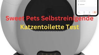 Sweet Pets Selbstreinigende Katzentoilette im Test KURZ amp KOMPAKT Zusammengefasst [upl. by Hew]