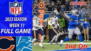 Chicago Bears vs Detroit Lions 111923 FULL GAME 2ndQtr Week 11  NFL Highlights Today [upl. by Amilas]