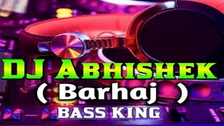 Hukka Mar Mar Hukka Mar Hard Vibration JBL Bass Mix Dj Abhishek Barhaj Bajar DjSurajMusicOfficial [upl. by Suzie]