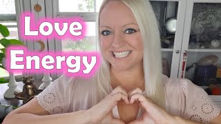 The Benefits of Embodying Love Energy amp Giving Love Energy to Others [upl. by Analed362]