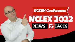 NCSBNNCLEX 20222023 Annual Conference Updates [upl. by Cozmo]