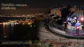 Sultans of Swing  Live in Taormina 16 July 2013 [upl. by Fezoj]