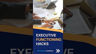 Executive Functioning Hacks Quick Strategies [upl. by Atla]