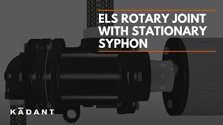 ELS Rotary Joint with Stationary Syphon  Media Flow [upl. by Anitserp]