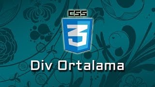 CSS3  CSSte Div Ortalama [upl. by Lunneta]