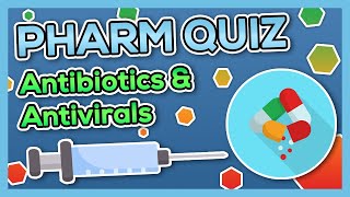 Antibiotics amp Antivirals Quiz Nursing  Introduction to Pharmacology [upl. by Kiyoshi793]