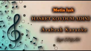 Hasret Koydum Adını  Arabesk Karaoke Elektro Bağlamalı [upl. by Yarak847]